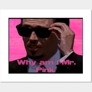 Mr Pink Posters and Art